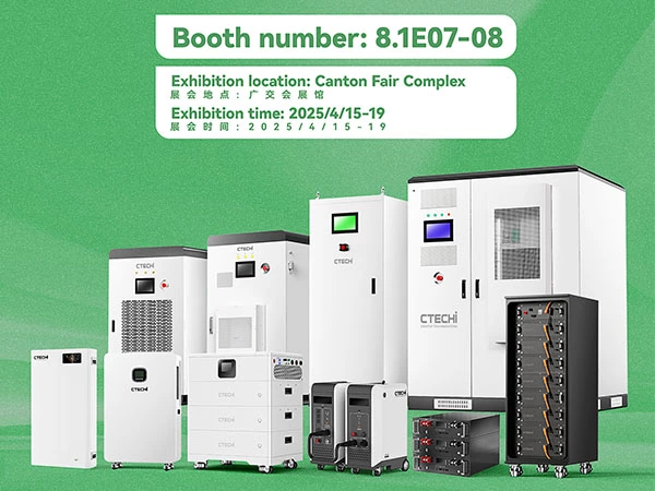 CTECHI to Showcase Advanced Energy Solutions at the 137th Canton Fair